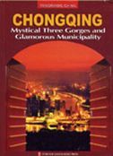 Chongqing, Mystical Three Gorges and Glamorous Municipality - Panoramic China