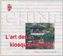 Chine - L'art des kisoques chinois