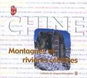 Chine - Montagnes et rivieres celebres