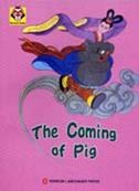 The Coming of Pig - Monkey Series