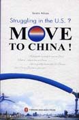 Struggling in the U.S.? Move to China