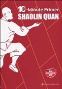 10-Minute Primer Shaolin Quan
