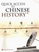 Quick Access to Chinese History