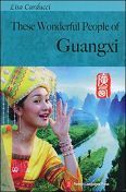 These Wonderful People of Guangxi