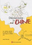 Découvrons la Chine
