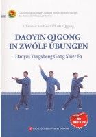 Jian Shen Qi Gong：Dao Yin Yang Sheng Gong Shi Er Fa（De Wen）