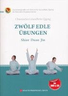Jian Shen Qi Gong：Shi Er Duan Jin（De Wen）