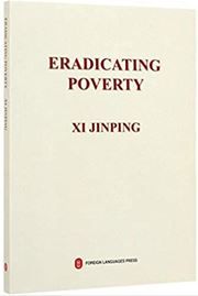 Eradicating poverty Xi Jinping