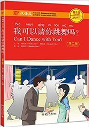 Can I Dance with you? - Chinese Breeze Graded Reader, Level 1: 300 Words Level