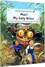 Little Mi's Seasonal Adventures: Alas! My Lady Goose
