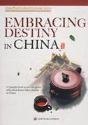 Embracing Destiny in China