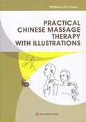 Practical Chinese Massage Therapy with Illustrations