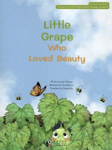 Little Grape Who Loved Beauty