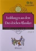 Erzählungen aus dem Drei-Zeichen-Klassiker