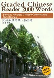 Graded Chinese Reader 2000 Words - Selected Abridged Chinese Contemporary Short Stories