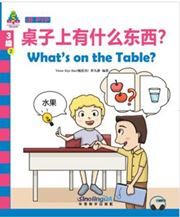 What's on the Table? - Sinolingua Learning Tree for IB PYP (Level 3)