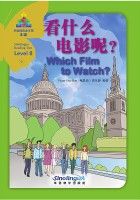 Sinolingua Reading Tree Level 8·6.Which Film to Watch?
