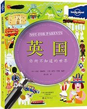 Lonely Planet - Not for Parents: The United Kingdom