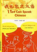 I Too Can Speak Chinese