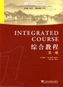 A 21st Century Course of Chinese as a Foreign Language: Integrated Course vol.1