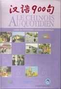Le Chinois au quotidien en 900 phrases