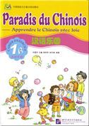 Paradis du chinois vol.1B - Cahier d'exercices