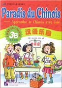 Paradis du chinois vol.3B - Livre de l'eleve