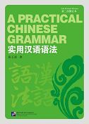 A Practical Chinese Grammar