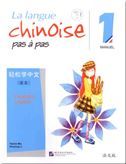 La langue chinoise pas a pas vol.1 - Manuel