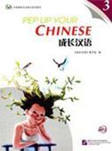 Pep Up Your Chinese vol.3 - Textbook