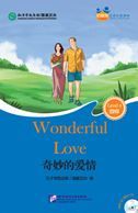 Wonderful Love (for Adults): Friends Chinese Graded Readers (Level 4)