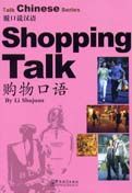 Shopping Talk - Talk Chinese Series