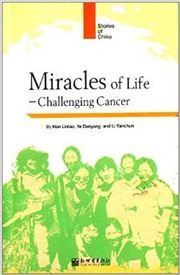 Miracles of the Life: Challenging Cancer
