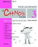 Le chinois facile pour les enfants vol.3 - Cahier d'exercises (chinois simplifié)