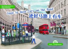 Easy Chinese Easy Readers Vol. 3 - 16. Good to Have Cars on the Road